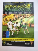 GKS Katowice - Pogoń Szczecin 2005 program meczowy - Bukowa