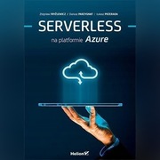 SERVERLESS NA PLATFORMIE AZURE