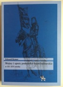 Wojny i spory pomorsko-brandenburskie w XV-XVI wieku - Edward Rymar