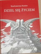 Konfraternia poetów Dziel się życiem Wiersze