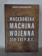 Macedońska machina wojenna 359-281 p.n.e.