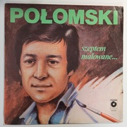Jerzy Połomski - Szeptem Malowane 1981 EX Winyl