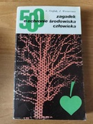 500 ZAGADEK O OCHRONIE ŚRODOWISKA CZŁOWIEKA - Frejlak, Wernerowa