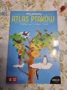 Mój pierwszy atlas ptaków. Mój pierwszy atlas Katarzyna Zioła-Zemczak