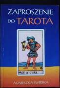 Agnieszka Świrska, Zaproszenie do tarota