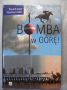 Bomba w górę! Bukat, Halski