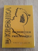 Kronika Archidiecezji Przemyskiej 2006
