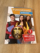 Religia 1 W poszukiwaniu wolności Podręcznik Praca zbiorowa