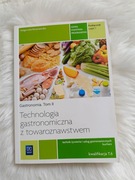 Technologia gastronomiczna z towaroznawstwem podręcznik część 1 