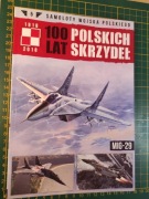100 lat polskich skrzydeł - tom 5 - MiG-29