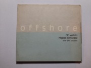 Walicki Grzywacz - Offshore