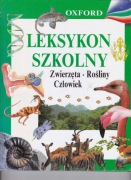 Leksykon szkolny Zwierzęta Rośliny Człowiek Oxford
