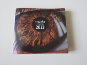MUZYKA Z SERCA 2012-  CD- W FOLII- TOMEK MAKOWIECKI , ARTUR ROJEK, PRZYBYSZ