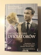 Ostatnie dni dyktatorów  Ducret Diane Hecht Emmanuel