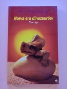 Nowa era dinozaurów New Age - Piotr Kuncewicz
