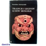 TRADYCJE I LEGENDY LUDÓW MONGOLII Kałużyński 1978