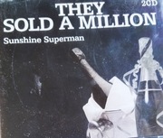 THEY SOLD A MILLION ~ SUNSHINE SUPERMAN  2cd (5)