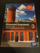 Zrozumieć przeszłość 3 Historia dla liceum i technikum zakres rozszerzony