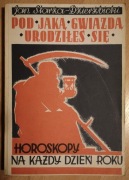 Horoskopy na każdy dzień roku - Jan Starża - Dzierżbicki