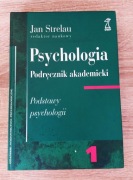 Jan Strelau - Psychologia 1 | Podręcznik akademicki Podstawy psychologii