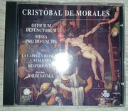 Cristobal de Morales - Officium Defunctorum & Missa Pro Defunctis