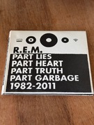 R.E.M.: PART LIES, PART HEART, PART TRUTH, PART GARBAGE, 1982 – 2011