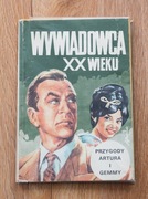 Wywiadowca XX Wieku Przygody Artura i Gemmy