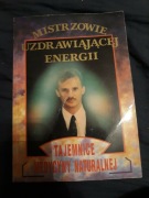 MISTRZOWIE UZDRAWIAJACEJ ENERGII 