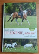 ujeżdżenie naturalnie karen rohlf
