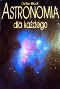 ASTRONOMIA dla każdego Detlev Block