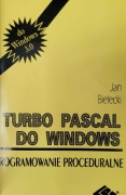Turbo Pascal do Windows - Jan Bielecki