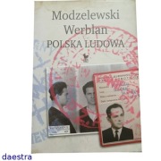 MODZELEWSKI WERBLAN POLSKA LUDOWA rozmawia Robert Walenciak (stan BDB)