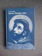 Życie św. Franciszka z Asyżu