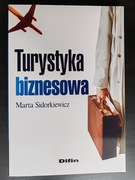 Turystyka biznesowa Marta Sidorkiewicz książka Difin hotelarstwo biznes
