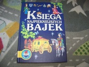 KSIĘGA NAJPIĘKNIEJSZYCH BAJEK - WIELKA - 1,3 KG