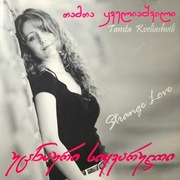 Tamta Kveliashvili - Strange Love (CD, 2009, AUTOGRAF?)
