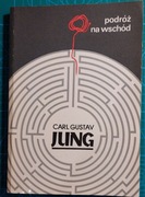 Carl Gustaw JUNG Podróż na wschód