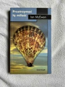 Przetrzymać tę miłość - Ian McEwan