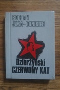 Bogdan Jaxa-Ronikier, Dzierżyński czerwony kat.