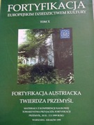 Fortyfikacja austriacka Twierdza Przemyśl 