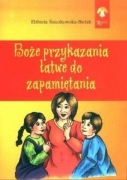 Boże przykazania łatwe do zapamiętania - Elżbieta Śnieżkowska-Bielak