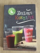 Zielone koktajle. 365 przepisów  - 20 ZŁOTYCH
