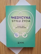 Medycyna stylu życia. Daniel Śliż, Artur Mamcarz
