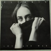 Fleurie – Love And War