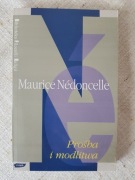 Maurice Nedoncelle - Prośba i modlitwa. Notatki fenomenologiczne