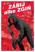 Zabij albo zgiń Tom 2 Ed Brubaker