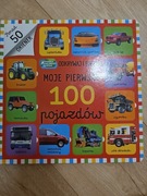 Akademia mądrego dziecka. Odkrywaj i baw się. Moje pierwsze 100 pojazdów 