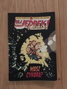 Książka pt. Hej Jędrek ,,Masz cykora?" w języku polskim