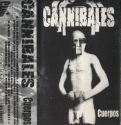 Cannibales - Cuerpos (kaseta, Hiszpania, punk 1998
