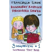 Koszmarny Karolek. Drakońska dawka - Francesca Simon